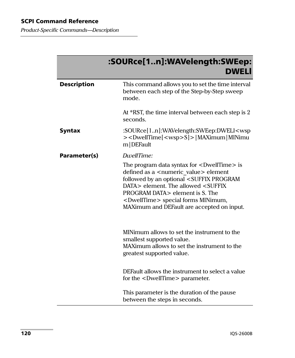 Source[1..n]:wavelength:sweep: dwell | EXFO IQS-2600B Tunable Laser Source for IQS Platforms User Manual | Page 126 / 142