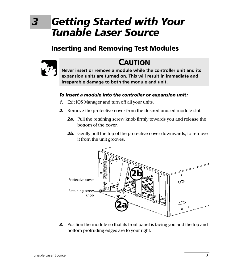 3 getting started with your tunable laser source, Inserting and removing test modules, 3getting started with your tunable laser source | 2b 2a, Aution | EXFO IQS-2600B Tunable Laser Source for IQS Platforms User Manual | Page 13 / 142