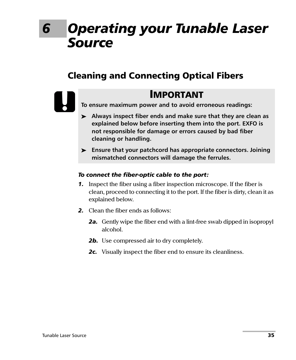 6 operating your tunable laser source, Cleaning and connecting optical fibers, 6operating your tunable laser source | Mportant | EXFO IQS-2600B Tunable Laser Source for IQS Platforms User Manual | Page 41 / 142