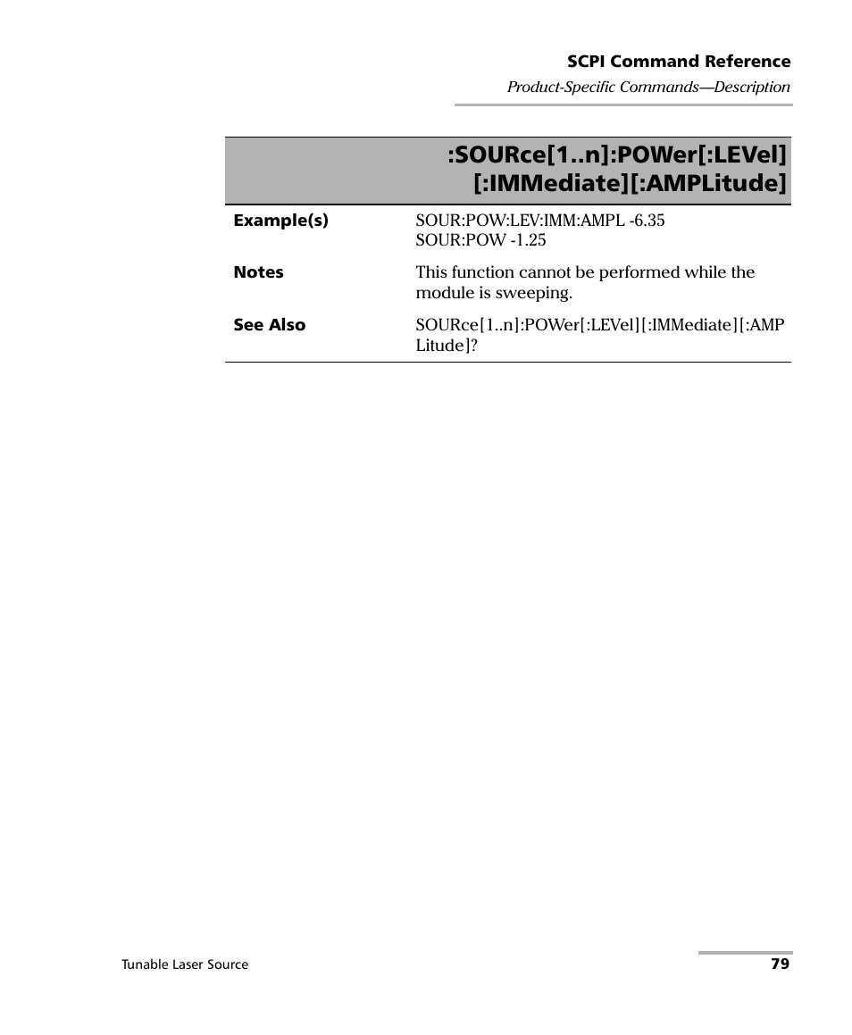 Source[1..n]:power[:level] [:immediate][:amplitude | EXFO IQS-2600B Tunable Laser Source for IQS Platforms User Manual | Page 85 / 142
