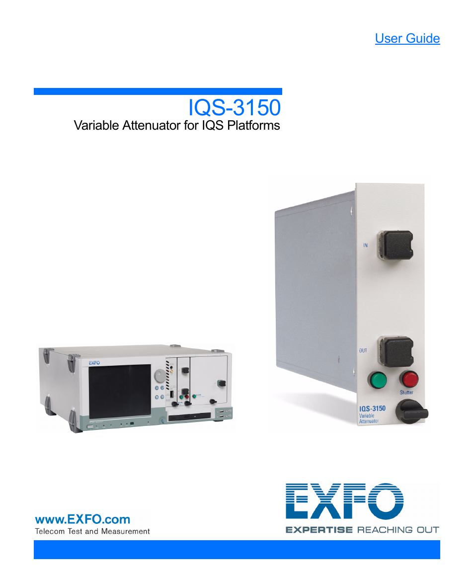 EXFO IQS-3150 Variable Attenuator for IQS-500/600 User Manual | 161 pages
