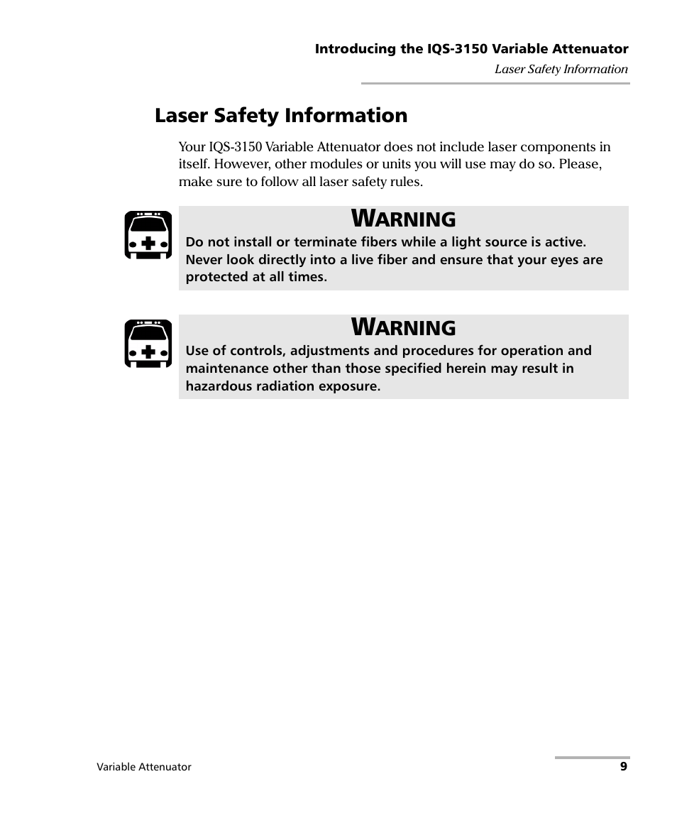 Laser safety information, Arning | EXFO IQS-3150 Variable Attenuator for IQS-500/600 User Manual | Page 15 / 161