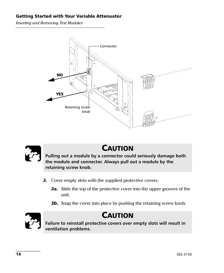 Aution | EXFO IQS-3150 Variable Attenuator for IQS-500/600 User Manual | Page 20 / 161