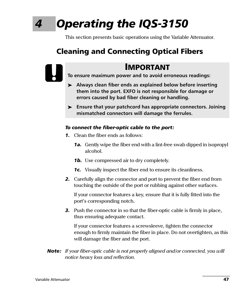 4 operating the iqs-3150, Cleaning and connecting optical fibers, Mportant | EXFO IQS-3150 Variable Attenuator for IQS-500/600 User Manual | Page 53 / 161