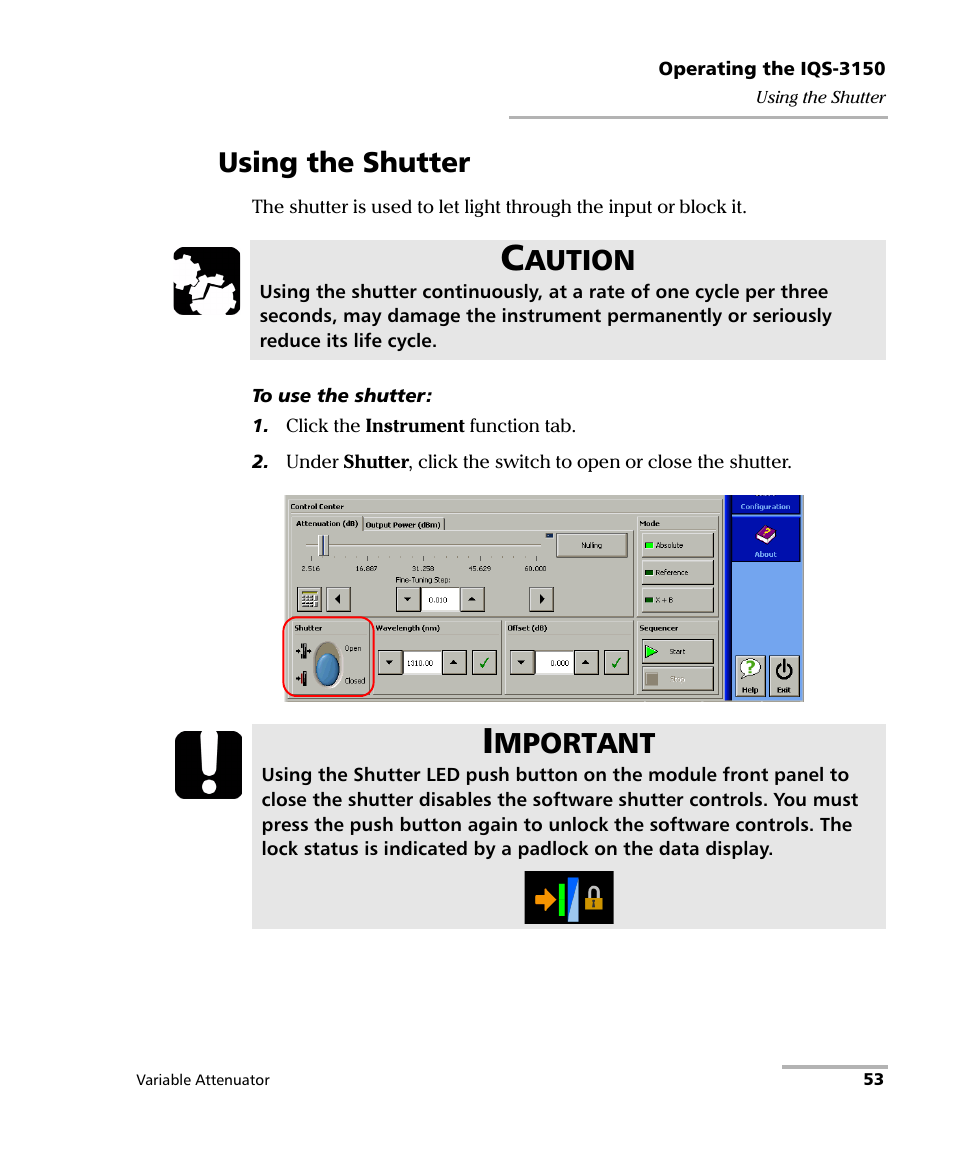 Using the shutter, Aution, Mportant | EXFO IQS-3150 Variable Attenuator for IQS-500/600 User Manual | Page 59 / 161