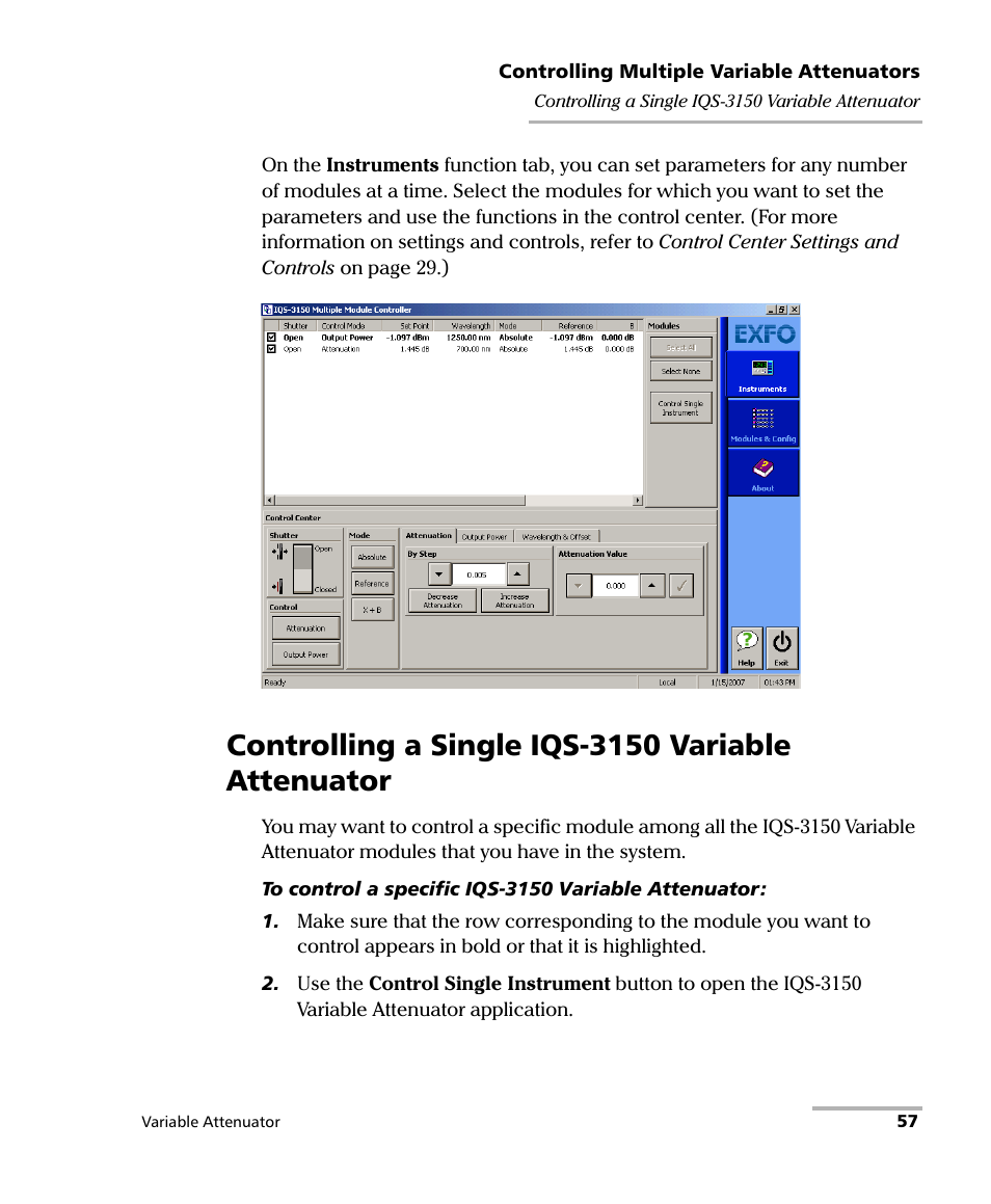 Controlling a single iqs-3150 variable attenuator | EXFO IQS-3150 Variable Attenuator for IQS-500/600 User Manual | Page 63 / 161