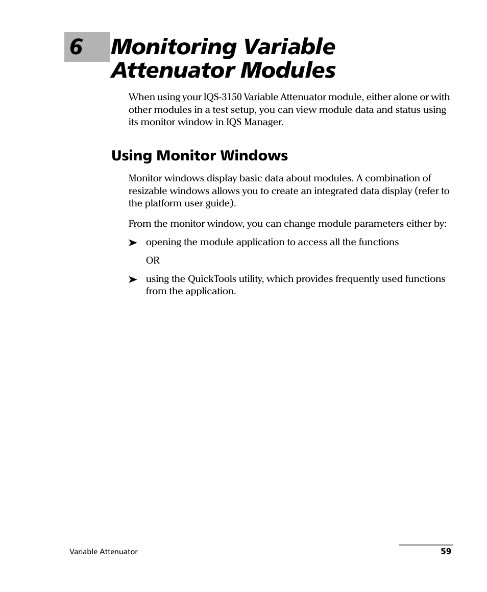 6 monitoring variable attenuator modules, Using monitor windows, 6monitoring variable attenuator modules | EXFO IQS-3150 Variable Attenuator for IQS-500/600 User Manual | Page 65 / 161