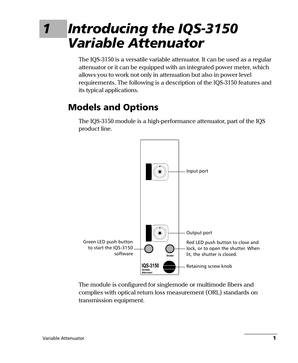 1 introducing the iqs-3150 variable attenuator, Models and options | EXFO IQS-3150 Variable Attenuator for IQS-500/600 User Manual | Page 7 / 161