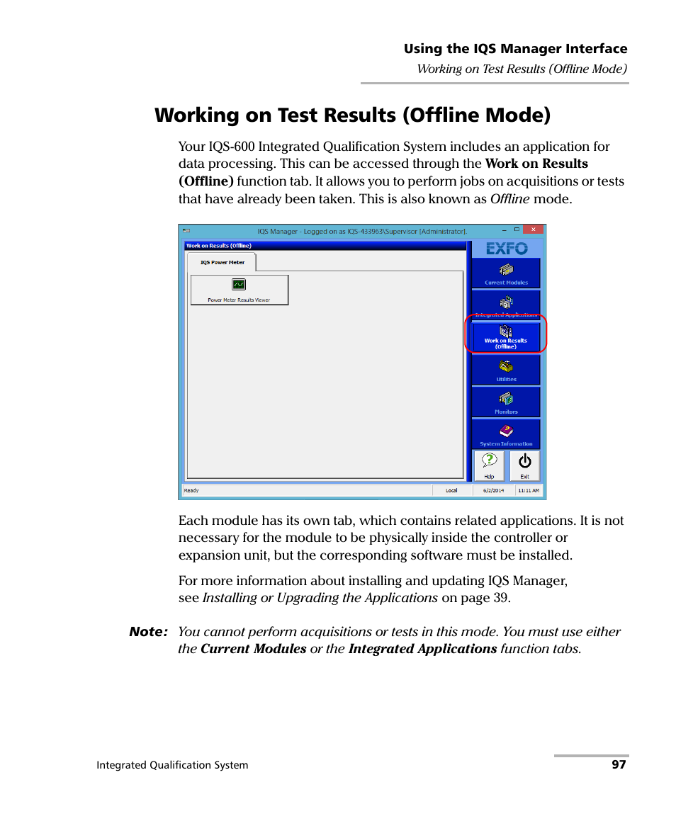 Working on test results (offline mode) | EXFO IQS-600 Integrated Qualification System User Manual | Page 105 / 357