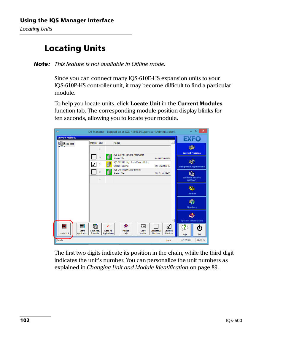 Locating units | EXFO IQS-600 Integrated Qualification System User Manual | Page 110 / 357