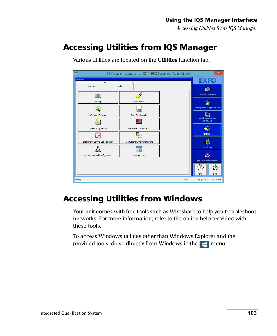 Accessing utilities from iqs manager, Accessing utilities from windows | EXFO IQS-600 Integrated Qualification System User Manual | Page 111 / 357