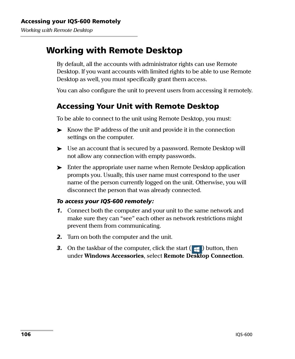 Working with remote desktop, Accessing your unit with remote desktop | EXFO IQS-600 Integrated Qualification System User Manual | Page 114 / 357