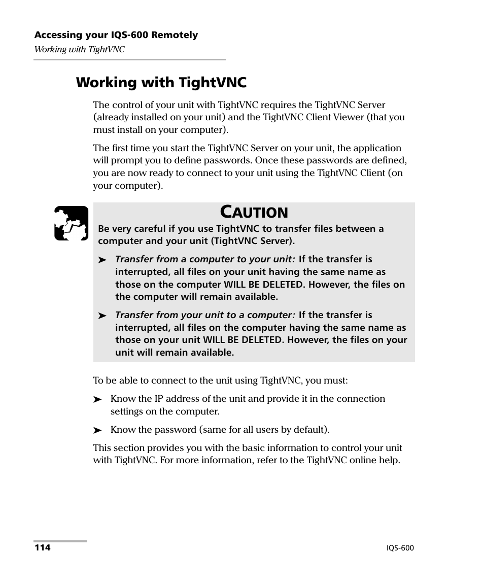 Working with tightvnc, Aution | EXFO IQS-600 Integrated Qualification System User Manual | Page 122 / 357