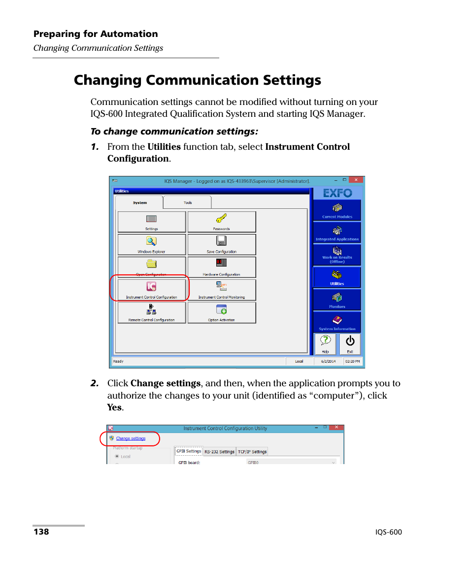 Changing communication settings | EXFO IQS-600 Integrated Qualification System User Manual | Page 146 / 357