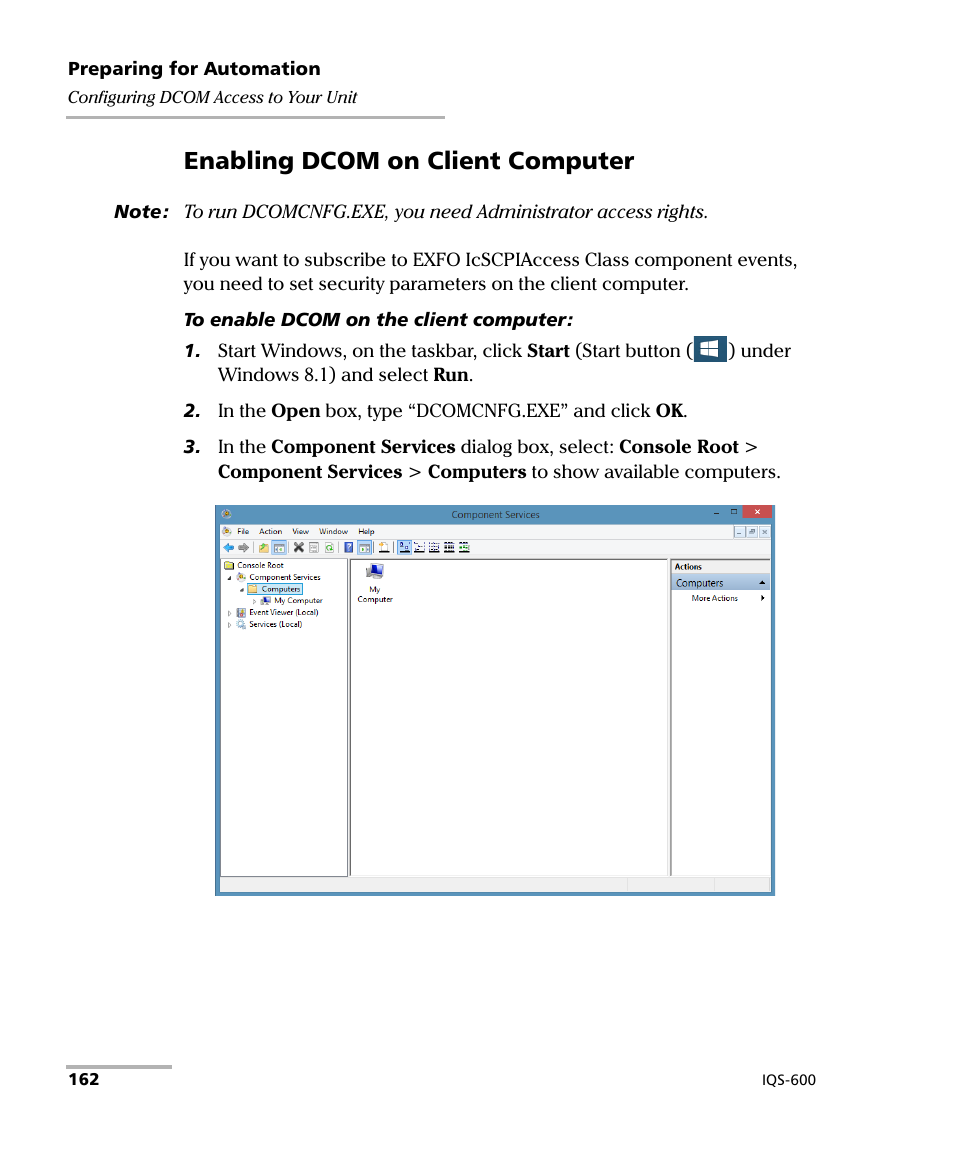 Enabling dcom on client computer | EXFO IQS-600 Integrated Qualification System User Manual | Page 170 / 357