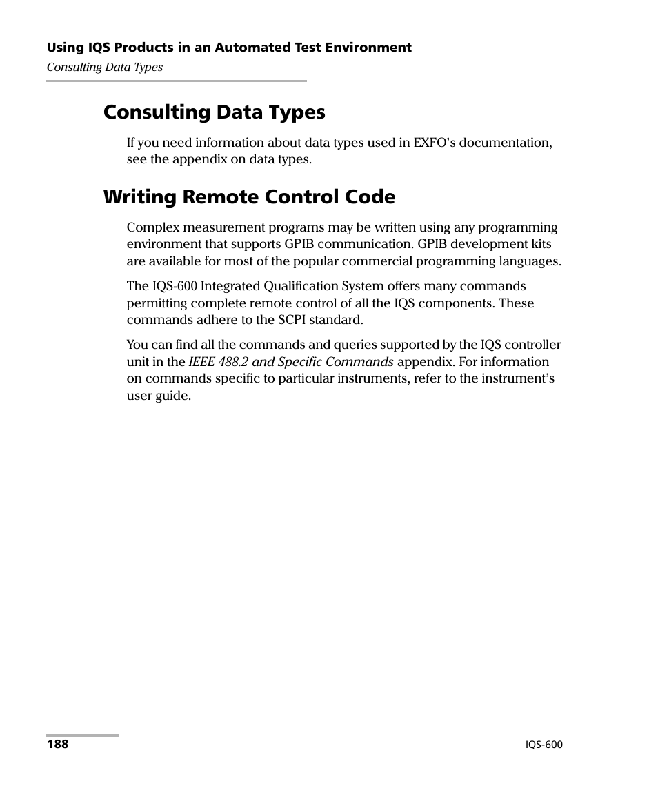 Consulting data types, Writing remote control code, Consulting data types writing remote control code | EXFO IQS-600 Integrated Qualification System User Manual | Page 196 / 357