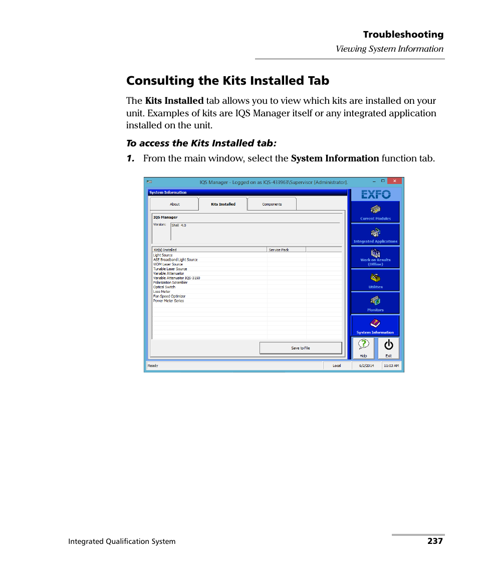 Consulting the kits installed tab | EXFO IQS-600 Integrated Qualification System User Manual | Page 245 / 357