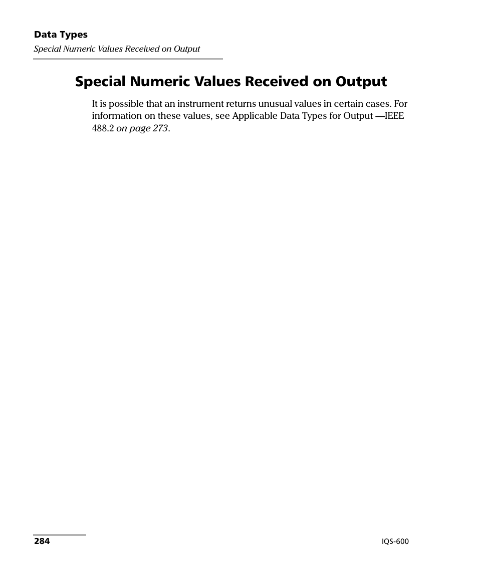 Special numeric values received on output | EXFO IQS-600 Integrated Qualification System User Manual | Page 292 / 357