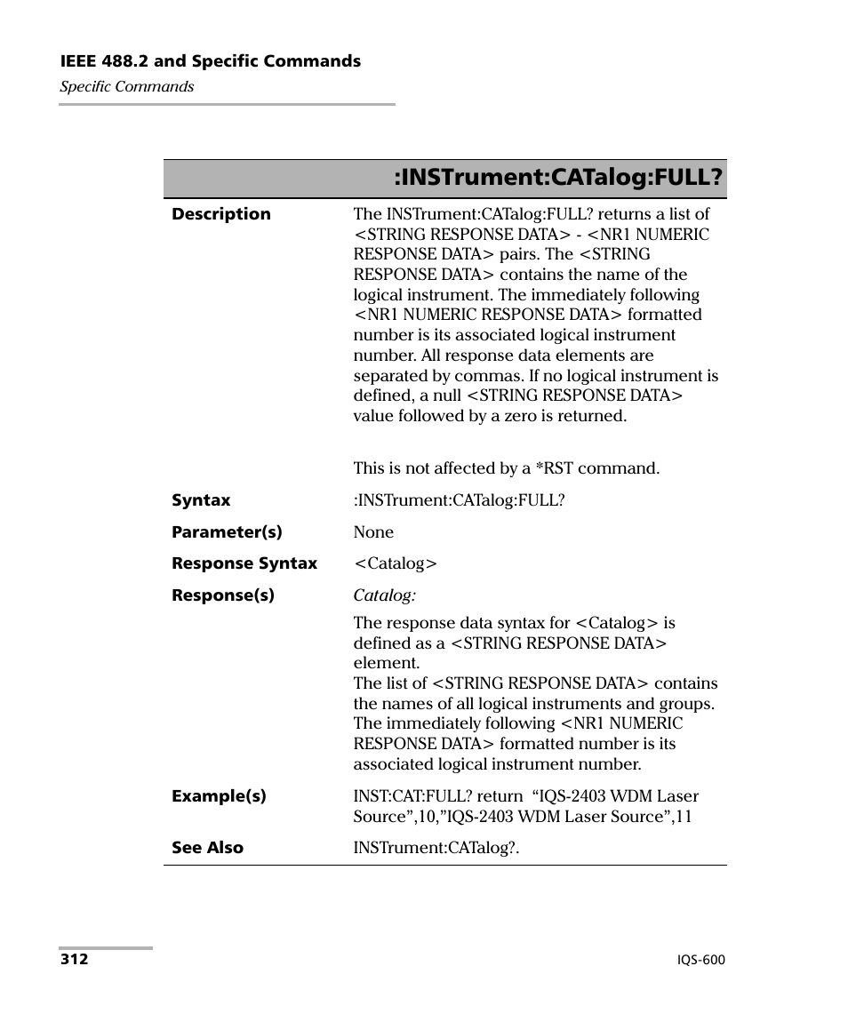 Instrument:catalog:full | EXFO IQS-600 Integrated Qualification System User Manual | Page 320 / 357