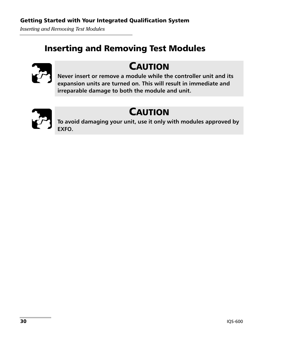 Inserting and removing test modules, Aution | EXFO IQS-600 Integrated Qualification System User Manual | Page 38 / 357