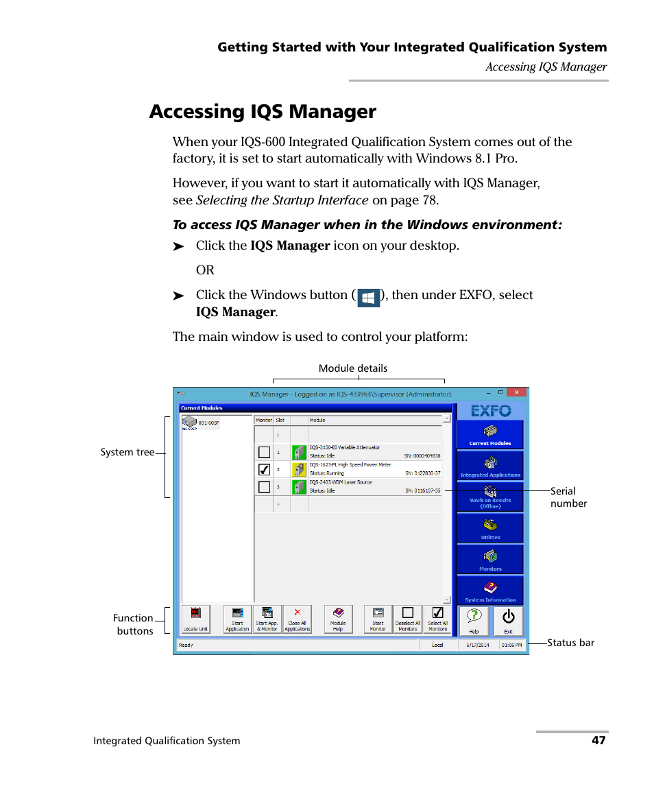 Accessing iqs manager | EXFO IQS-600 Integrated Qualification System User Manual | Page 55 / 357