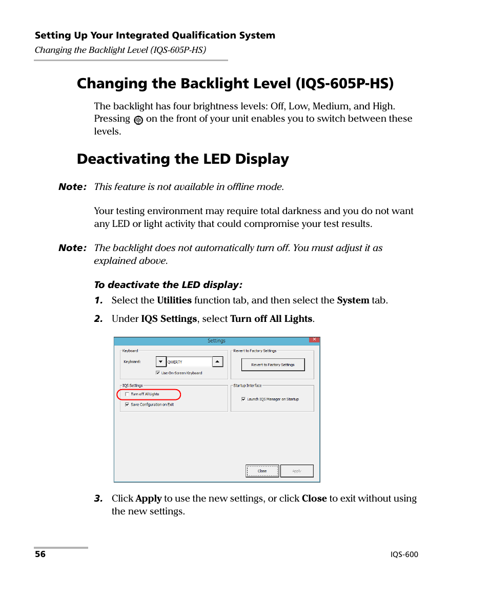 Changing the backlight level (iqs-605p-hs), Deactivating the led display | EXFO IQS-600 Integrated Qualification System User Manual | Page 64 / 357