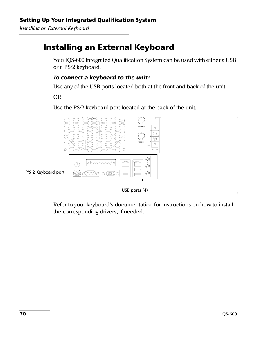 Installing an external keyboard | EXFO IQS-600 Integrated Qualification System User Manual | Page 78 / 357