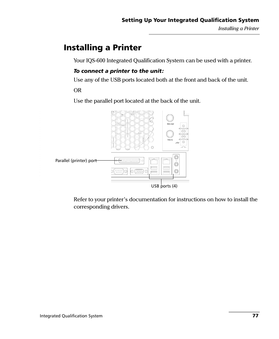Installing a printer | EXFO IQS-600 Integrated Qualification System User Manual | Page 85 / 357