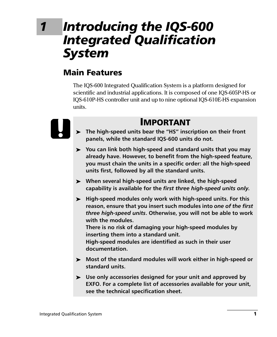 Main features, Mportant | EXFO IQS-600 Integrated Qualification System User Manual | Page 9 / 357