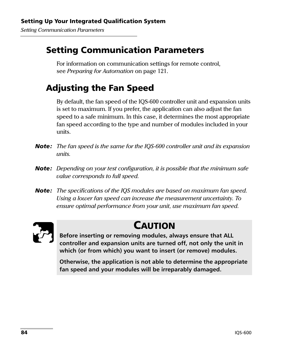 Setting communication parameters, Adjusting the fan speed, Aution | EXFO IQS-600 Integrated Qualification System User Manual | Page 92 / 357