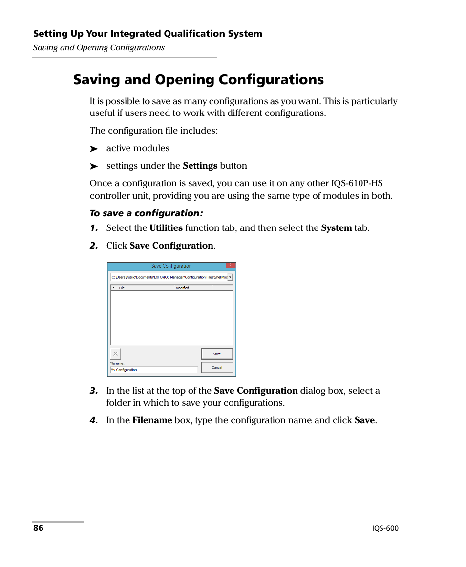 Saving and opening configurations | EXFO IQS-600 Integrated Qualification System User Manual | Page 94 / 357