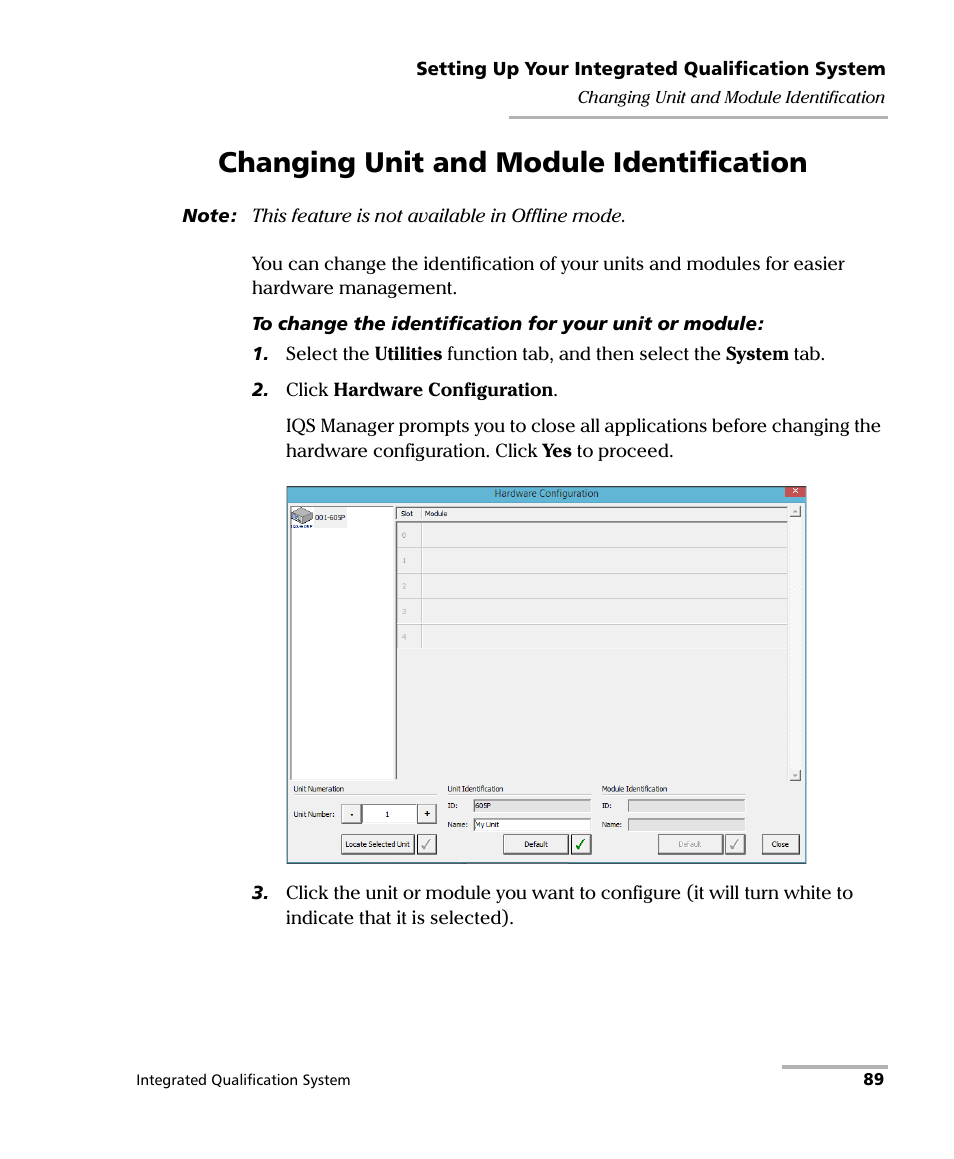Changing unit and module identification | EXFO IQS-600 Integrated Qualification System User Manual | Page 97 / 357