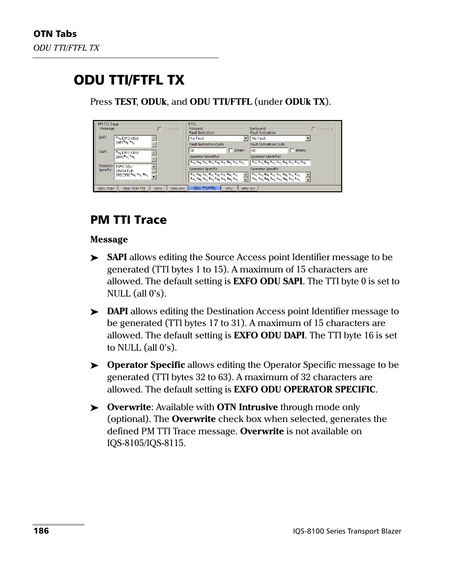 Odu tti/ftfl tx, Pm tti trace | EXFO IQS-8100 Series Transport Blazer for IQS-600 User Manual | Page 200 / 719