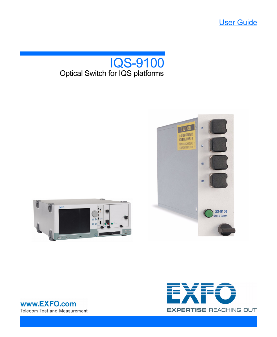 EXFO IQS-9100 Optical Switch for IQS-500/600 User Manual | 99 pages