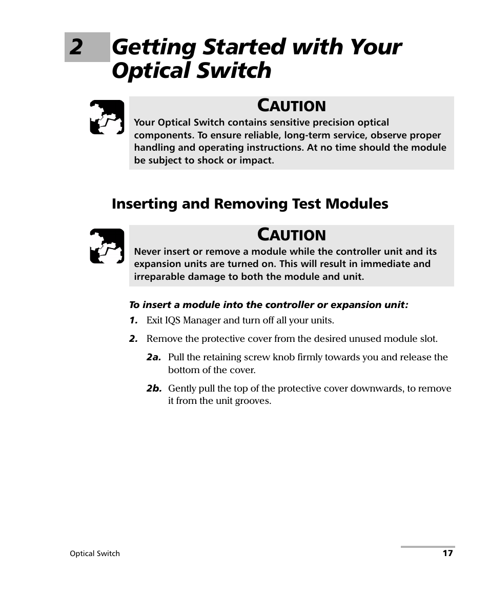 2 getting started with your optical switch, Inserting and removing test modules, 2getting started with your optical switch | EXFO IQS-9100 Optical Switch for IQS-500/600 User Manual | Page 23 / 99