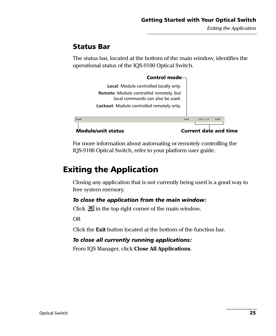 Exiting the application, Status bar | EXFO IQS-9100 Optical Switch for IQS-500/600 User Manual | Page 31 / 99