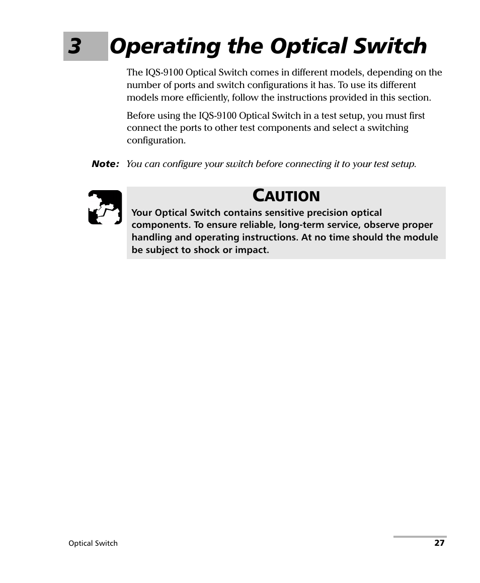 3 operating the optical switch, 3operating the optical switch | EXFO IQS-9100 Optical Switch for IQS-500/600 User Manual | Page 33 / 99