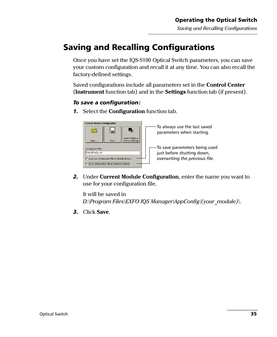 Saving and recalling configurations | EXFO IQS-9100 Optical Switch for IQS-500/600 User Manual | Page 41 / 99