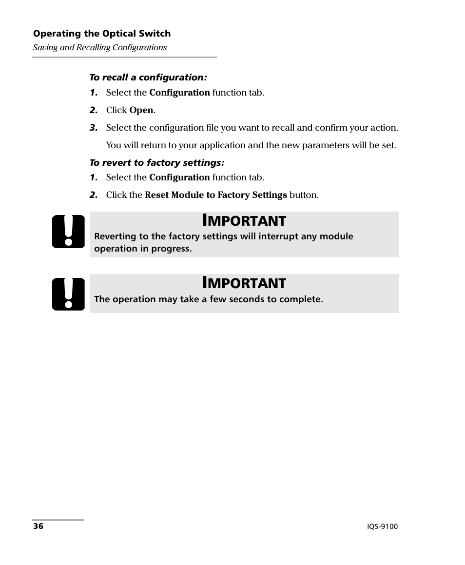 Mportant | EXFO IQS-9100 Optical Switch for IQS-500/600 User Manual | Page 42 / 99