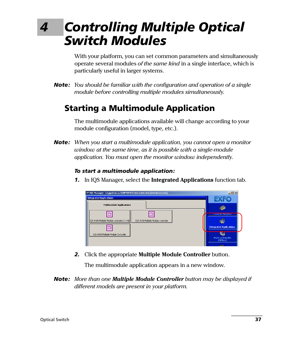 4 controlling multiple optical switch modules, Starting a multimodule application, 4controlling multiple optical switch modules | EXFO IQS-9100 Optical Switch for IQS-500/600 User Manual | Page 43 / 99