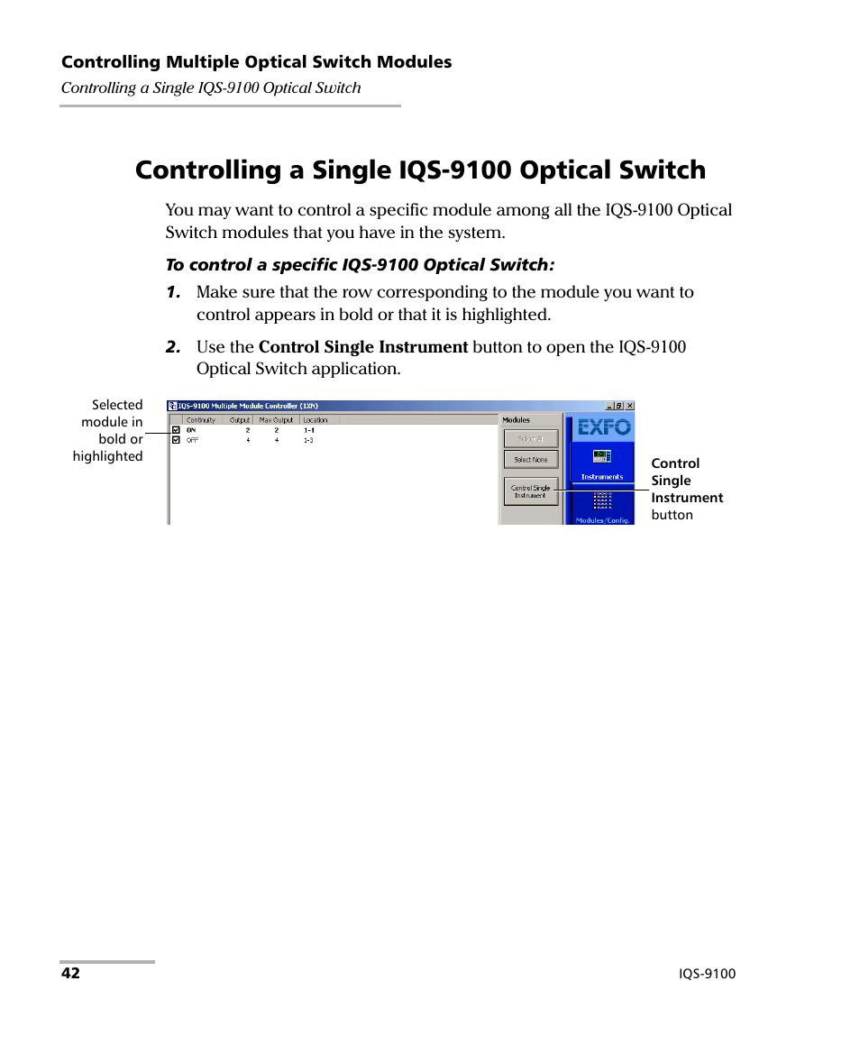 Controlling a single iqs-9100 optical switch | EXFO IQS-9100 Optical Switch for IQS-500/600 User Manual | Page 48 / 99