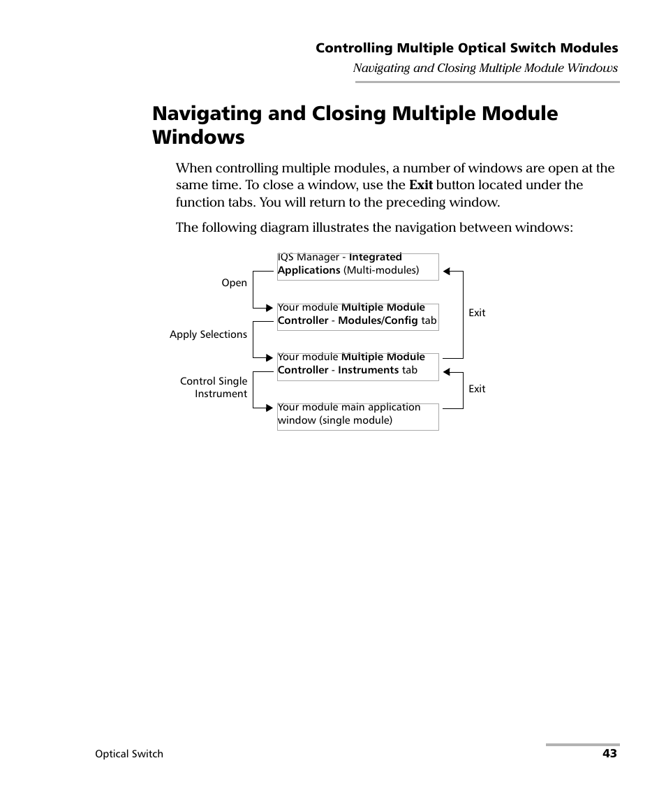 Navigating and closing multiple module windows | EXFO IQS-9100 Optical Switch for IQS-500/600 User Manual | Page 49 / 99