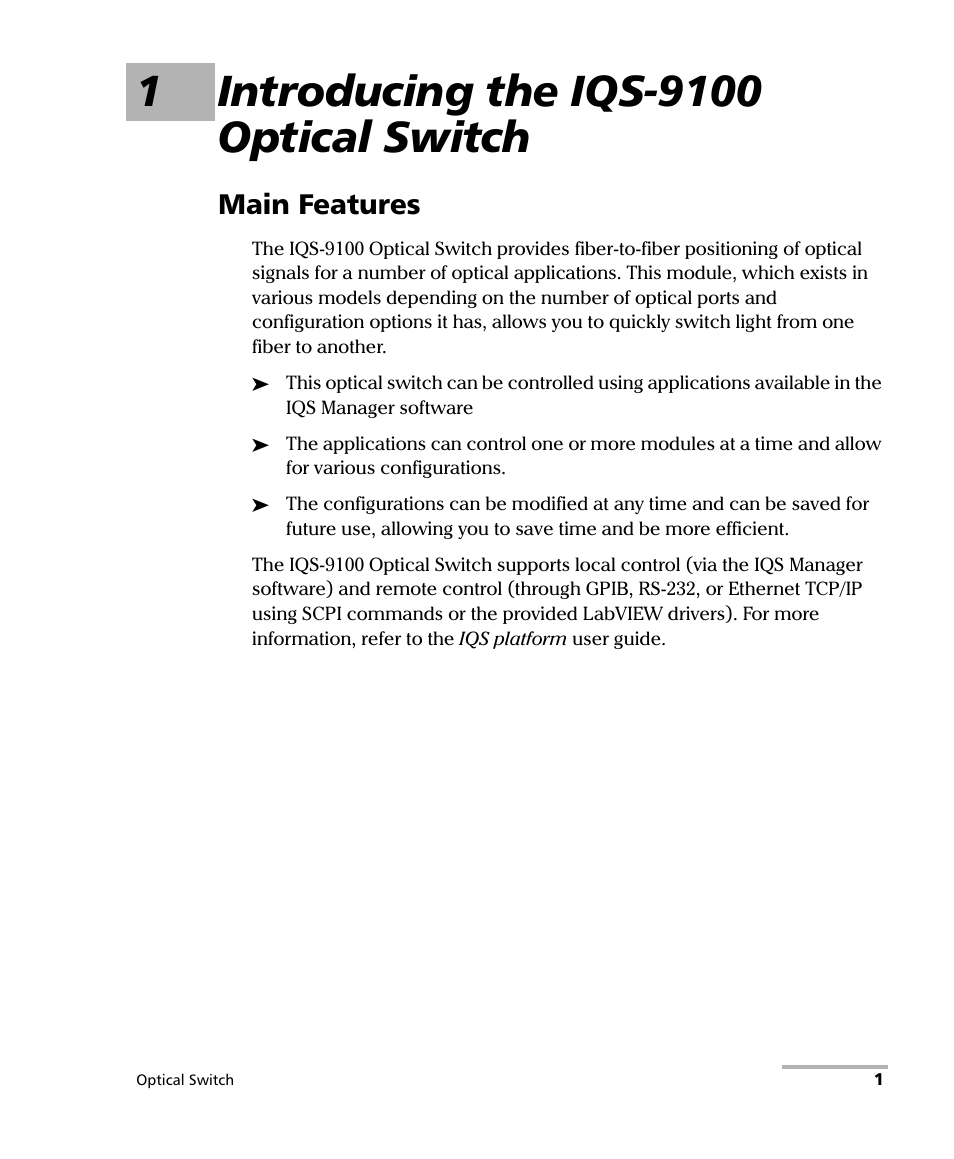 1 introducing the iqs-9100 optical switch, Main features | EXFO IQS-9100 Optical Switch for IQS-500/600 User Manual | Page 7 / 99