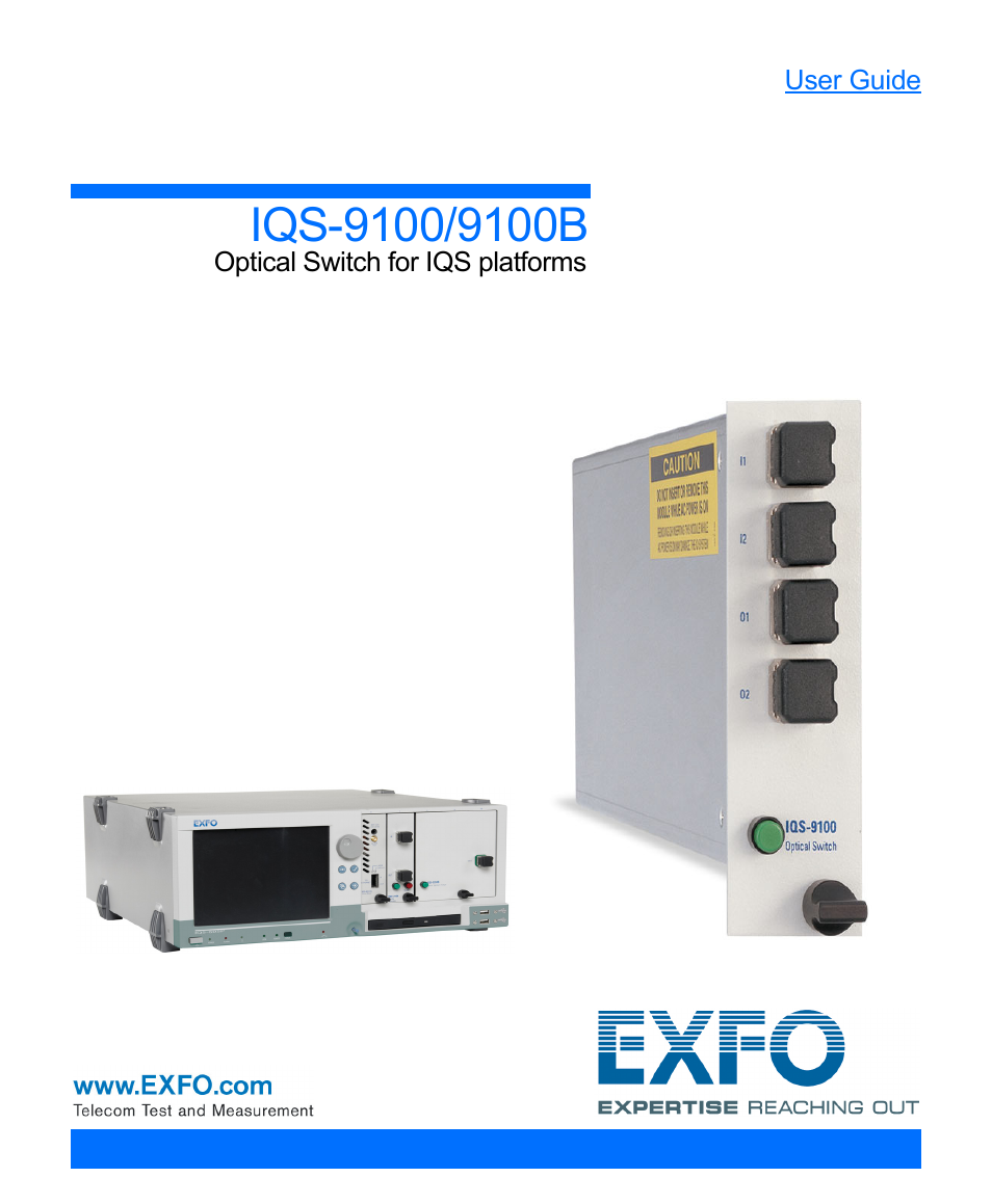 EXFO IQS-9100B Optical Switch for IQS-500/600 User Manual | 102 pages