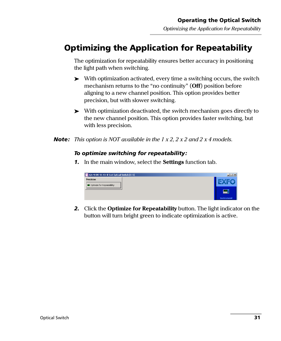 Optimizing the application for repeatability | EXFO IQS-9100B Optical Switch for IQS-500/600 User Manual | Page 37 / 102