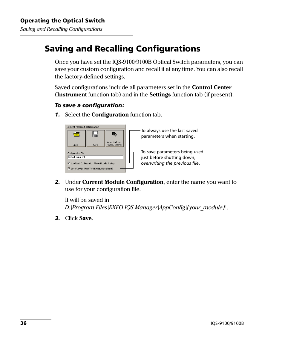 Saving and recalling configurations | EXFO IQS-9100B Optical Switch for IQS-500/600 User Manual | Page 42 / 102