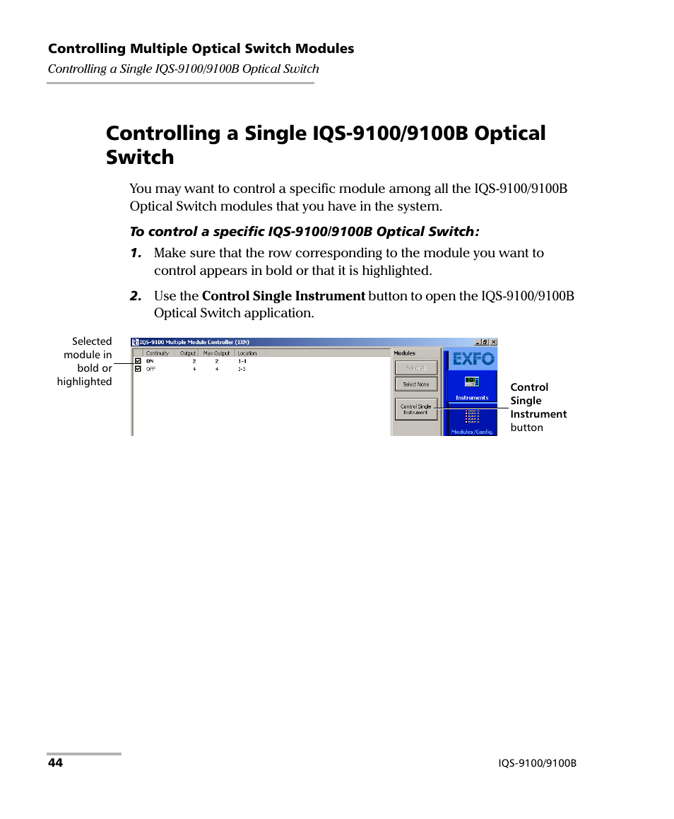 Controlling a single iqs-9100/9100b optical switch | EXFO IQS-9100B Optical Switch for IQS-500/600 User Manual | Page 50 / 102