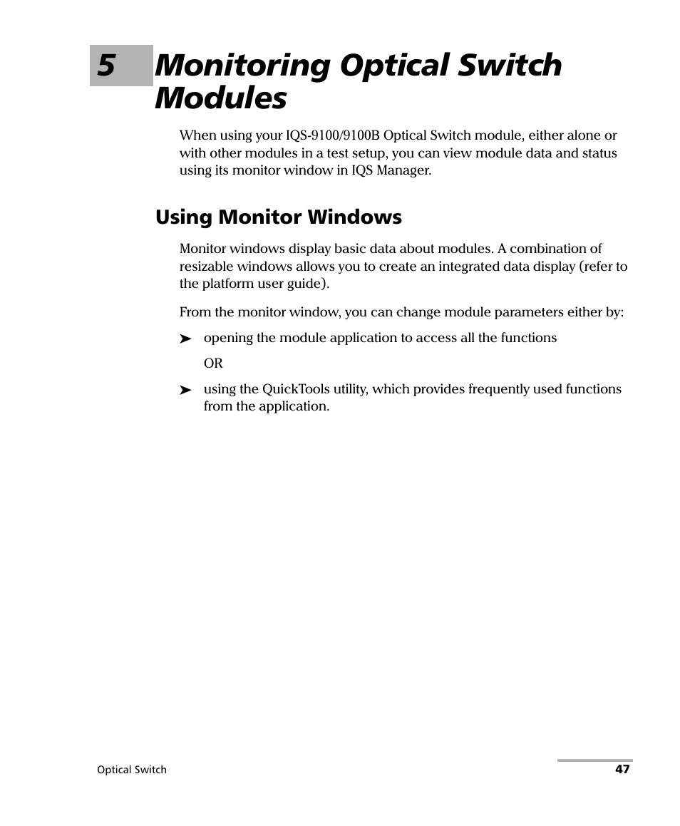 5 monitoring optical switch modules, Using monitor windows, 5monitoring optical switch modules | EXFO IQS-9100B Optical Switch for IQS-500/600 User Manual | Page 53 / 102