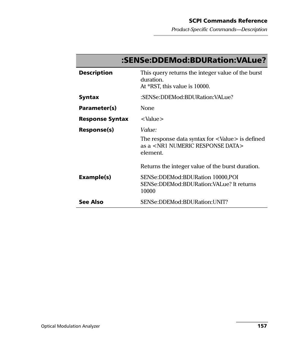 Sense:ddemod:bduration:value | EXFO PSO-200 Optical Modulation Analyzer User Manual | Page 165 / 285