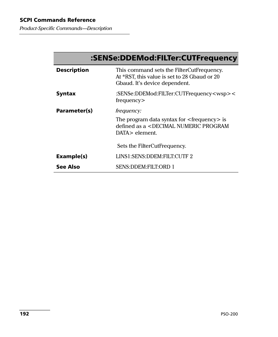 Sense:ddemod:filter:cutfrequency | EXFO PSO-200 Optical Modulation Analyzer User Manual | Page 200 / 285
